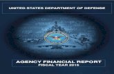 FISCAL YEAR 2015 BUDGET REQUEST · (COMPTROLLER) / CFOP. FISCAL YEAR 2015 . BUDGET REQUEST. UNITED STATES DEPARTMENT OF DEFENSE . AGENCY FINANCIAL REPORT . FISCAL YEAR 2016 . FOREWORD