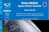 NOAA/NESDIS - CPAESS · availability) of products •NOAA and partner data •Low-latency dissemination and archive 3. R&D/R2O-Increase volume and effectiveness of observations assimilated