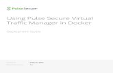 Using Pulse Secure Virtual Traffic Manager in Docker...The Docker "run" command can be customized to introduce additional configuration for your Traffic Manager container using the
