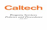 Property Servicesfinance.caltech.edu/documents/15144/property_policy... · 07/2017 TOC . Chapter 5: Use . Movement 5.1 Utilization 5.3 Maintenance 5.4 Storage 5.5 Property Loaned
