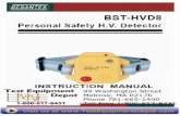 -- BESANTEK · BESANTEK ---BST-HVDS Personal Safety H.V. Detector • 110V-11.4 kV 50110 Hi. INSTRUCTION MANUAL 99 Washington Street Melrose, MA 02176 Phone 781-665-1400