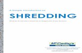 A Simple Introduction to SHREDDING · whatever works best for you is absolutely fine as we also offer onsite shredding (we’ll look at this in more detail in a moment)! How it works