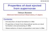 Properties of dust ejected from supernovaeth.nao.ac.jp/MEMBER/nozawa/2016presen/20160223Missouri.pdfProperties of dust ejected from supernovae 2016/02/23 Contents: - Introduction of