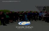 Inside Edlyn...Inside Edlyn March / April 2019 Edlyn team at the recent 2019 Strategy Conference held at the RACV Club Healesville, Victoria On this being my 30th year as part of Edlyn