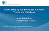 PSA Testing for Prostate Cancer - OECD€¦ · Emilia Romagna: proportion tested 60%, tests per patient 4.9 Calabria: proportion tested 45%, tests per patient 3.2 0 10 20 30 40 50