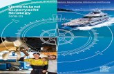 Queensland Superyacht Strategy 2018-23 · superyacht hub in the Asia Pacific region. To achieve this, the state government will take conscious and decisive action to leverage the