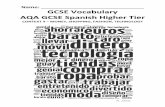 GCSE Vocabulary - AQA GCSE Spanish Higher Tier Textbook › 2012 › 09 › gcse... · y/e = and (“y” changes to “e” before a word beginning with “i”/“Hi” e.g. Israel