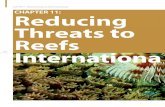 Implementation of the National Coral Reef Action …...management of reef resources worldwide. U.S. Coral Reef Task Force 2004 - 2006 Report to Congress 137 CHAPTER 11: Reducing Threats