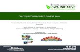 CLINTON ECONOMIC DEVELOPMENT PLAN · The Executive Summary includes a brief overview of the Economic Development Plan for Clinton, Iowa which was adopted in (insert date). The purpose