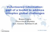 Volunteered Information: part of lki ddf a toolkit to ...ncgia.ucsb.edu/projects/vgi/docs/present/Gupta_OpenModel_UCSB_i.pdfRajan Gupta Theoretical Division Los Alamos National Lab