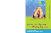 Water for people, water for life: The United Nations World ...€¦ · World Water Assessment Programme For the first time, twenty-three United Nations agencies and convention secretariats