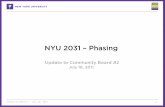 NYU 2031 Phasing - gvshp. · PDF file NYU 2031 – Phasing Update to Community Board #2 July 18, 2011 . Community Board 2 –July 18, 2011 2 Existing Conditions . Community Board 2