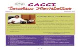 CACCI Tou rism Newsletter … · This is the fourth time that Brunei Darussalam has chaired ASEAN, having previously been the Chair in 1989, 1995 and 2001. In 2013, Brunei Darussalam