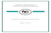 Student Assessment Accommodations Manual...The Student Assessment Accommodations Manual provides information to district and school staff, including Individualized Education Program