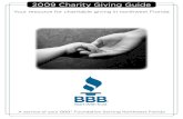 2009 Charity Giving Guide - BBB CGG letter size.pdfYour BBB Foundation, a 501(c)(3) charitable nonprofit, supports your BBB’s vision of an ethical marketplace through community education