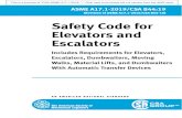 Safety Code for Elevators and Escalators · 2020-02-13 · Elevators and Escalators Includes Requirements for Elevators, Escalators, Dumbwaiters, Moving Walks, Material Lifts, and