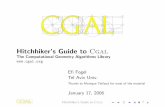 Hitchhiker's Guide to Cgal - TAUefif/presentations/CGAL_05/cgal_intro.pdf · 2006-01-18 · Hitchhiker’s Guide to Cgal The Computational Geometry Algorithms Library Eﬁ Fogel Tel