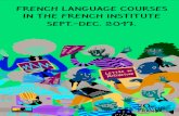 FRENCH LANGUAGE COURSES IN THE FRENCH INSTITUTE SEPT. … · General French Language (DELF-DALF) 22 Preparation for DELF-DALF Exams 23 ... Indépendant B1.2 Alter Ego +3 (parts 4-6)