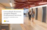 CommBank Business Insights Report: Professional Services.€¦ · Professional Services firms, where cost pressures, rigorous processes and a heavy compliance burden can make it difficult