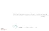 FPSO: Market perspective and challenges in obtaining funding · Norwegian FPSO-segment ... High residual values / redeployment opportunities Including a high system value / value
