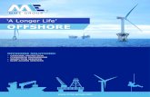 ‘A Longer Life’ OFFSHORE - ShipServ · • fPso Petrojarl i - ePc redeployment upgrade Inspection In-service Program (IPP) according according DNV OSS101 / Special Survey / NDT