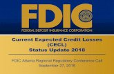 Current Expected Credit Losses (CECL) - Status Update 2018 · 9/27/2018  · CECL Overview In June 2016, the ... * On July 25, 2018, the FASB voted to propose changing the effective