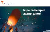 Immunotherapies against cancer - transgene.fr › wp-content › uploads › 2020 › 06 › Transge… · around €25 million (financial visibility until 2022) Poster presentations