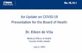 An Update on COVID-19 Presentation for the Board of Health › legdocs › mmis › 2020 › hl › bgrd › backgroun… · Medical Officer of Health and Toronto’s Medical Officer