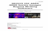 IRISYS ISI 4604 4000 Series Imager Report Writing Software · The IRISYS 4000 Series Report Writer creates an infrared report in html format. This can be read in a multitude of internet