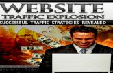 Website Traffic Explosion - p Website Traffic Explosion Section I: Website Traffic Explosion Successful