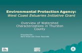 Environmental Protection Agency › sw › swdocuments › watershed... · Environmental Protection Agency: West Coast Estuaries Initiative Grant Overview of Watershed Characterizations