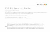 TYPO3 Security Guide - jweiland.net › uploads › media › TYPO3_Security_Guide_01.pdf · code quality varies greatly. Some extensions show a very high level of code quality, while