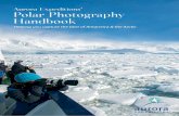 Aurora Expeditions’ Polar Photography Handbook · PDF file photography basics to expert tips by our team of polar photography guides. INTRODUCTION TO POLAR PHOTOGRAPHY Cover: Capturing