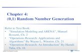 Chapter 4: (0,1) Random Number Generation · Random Stream Definition (Random Number Stream): The subsequence of random numbers generated from a given seed is called a random number