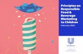 Principles on Responsible Food & Beverage Marketingto Children · 2020-06-22 · Responsible food & marketing to children. Our principles 10. Gifts, toys, premiums or giveaways primarily