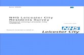 NHS Leicester City Residents Survey · NHS Leicester City Residents Survey Research among Leicester City ... The contents of this report constitute the sole and exclusive property