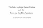The International Space Station and the Personal Satellite Assistant › seh › ISS_PSA_.pdf · the International Space Station, into orbit on November 20, 1998. NASA . Zarya orbited