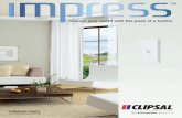 Impress - change your world with the push of a button, 25165updates.clipsal.com › ClipsalOnline › Files › Brochures › A0000246.pdf · Impress push-button switches and dimmers