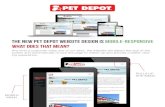 the new pet depot website design is mobile-responsive What ... › email › PDF › Website_Update_Info.pdf · the new pet depot website design is mobile-responsive What does that