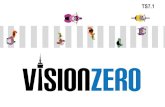 Presentation on Vision Zero Road Safety Plan: Safe School Zones … · 2017-11-22 · Presentation on Vision Zero Road Safety Plan: Safe School Zones Program Author: Program Manager,