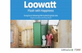 Flush with Happiness · 2/18/2019  · Going Glocal: Delivering FSM models for global cities. Virginia Gardiner and Mary Roach. Flush With Happiness Waterless flush toilets and sanitation