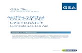 GSA ONLINE UNIVERSITY · 2019-12-03 · Curricula 101 Job Aid ACCESSING THE GSA OLU SITE (POWERED BY SAP) Introduction The GSA Online University (OLU) can be accessed via GSA Single