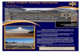 LPSO Public Safety Complex · that have been graciously donated to the Lafayette Con-solidated Government by the Apache Corporation. LCG’s Cecilia Gayle designed the landscaping