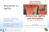 Discipline vs. Agility · 16 Application characteristics contrasts and home grounds • Primary goals – Agile goals are rapid value and responsiveness to change – Plan-driven