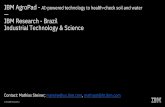 IBM Research -Brazil Industrial Technology & Sciencewireless.ictp.it/school_2019/slides/IBM-AgroPAD-ICTP-31Jan2019.pdf · How to use IBM Research -Brazil/ Industrial Technology &