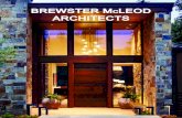 BREWSTER MCLEOD ARCHITECTS · Brewster McLeod Architects is an award-winning boutique Architecture firm specializing in luxury residential Architecture located in Aspen and Telluride