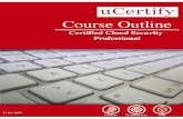 Course Outline - Amazon S3 · Create new career opportunities by being ISC2 CCSP certified with the CCSP 2018 course and lab. The lab provides a hands-on learning experience in a