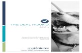 The Deal Hound Pet Report Q2 2016 · Has bcon ocquircd by SDRVentures PET FOOD EXPERTX Has acquired Zeus & Company sDRVentures cloud star Has completed a recapitalization with COMPANY