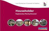 Local Development Framework for Bradford...Local Development Framework for Bradford Householder Supplementary Planning Document Planning Aid England (PAE) provides a free, independent