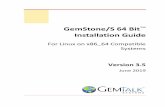 GemStone/S 64 Bit Installation Guide - GemTalk …...Chapter GemTalk Systems 7 1 Installing GemStone/S 64 Bit Version 3.5 This chapter describes the procedure for installing GemStone/S